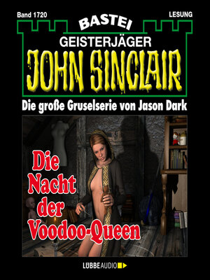 cover image of Die Nacht der Voodoo-Queen (2. Teil)--John Sinclair, Band 1720
